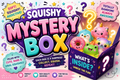 Squishy Mystery Box